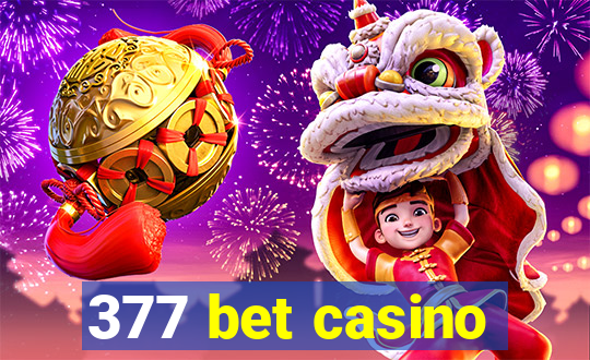 377 bet casino